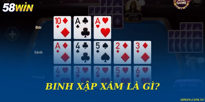 Binh xập xám là gì?