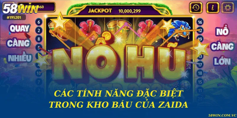 Các tính năng đặc biệt trong Kho Báu Của Zaida