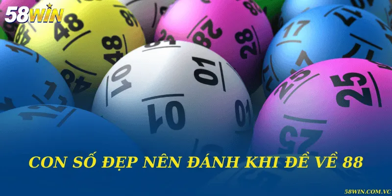 Con số đẹp nên đánh khi đề về 88 theo kinh nghiệm thực tế
