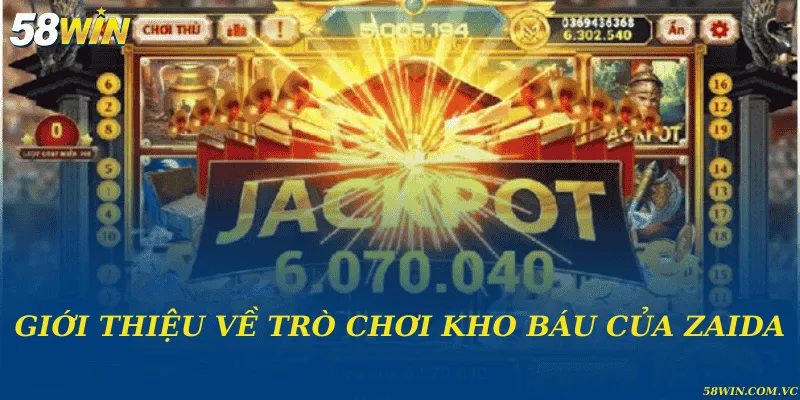 Giới thiệu về trò chơi Kho Báu Của Zaida