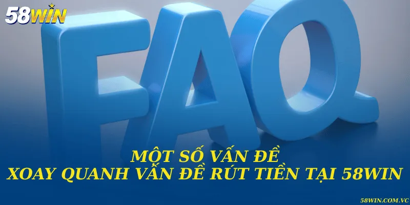 Vấn đề có thể xảy ra khi rút tiền ở nhà cái và cách xử lý