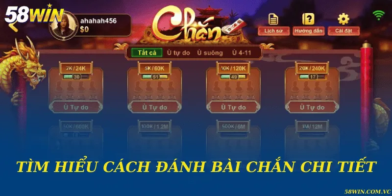 Tìm hiểu cách đánh bài chắn chi tiết